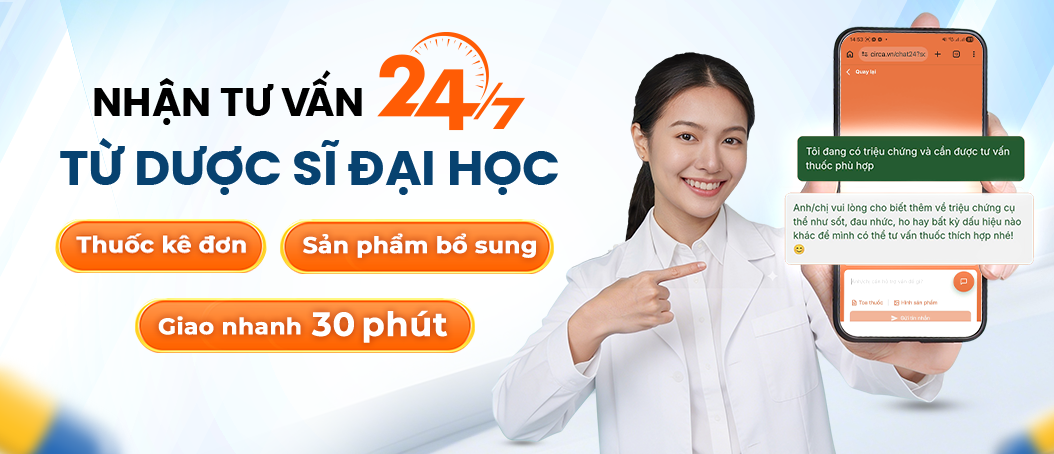 Tư vấn 247 từ Dược sĩ Đại học